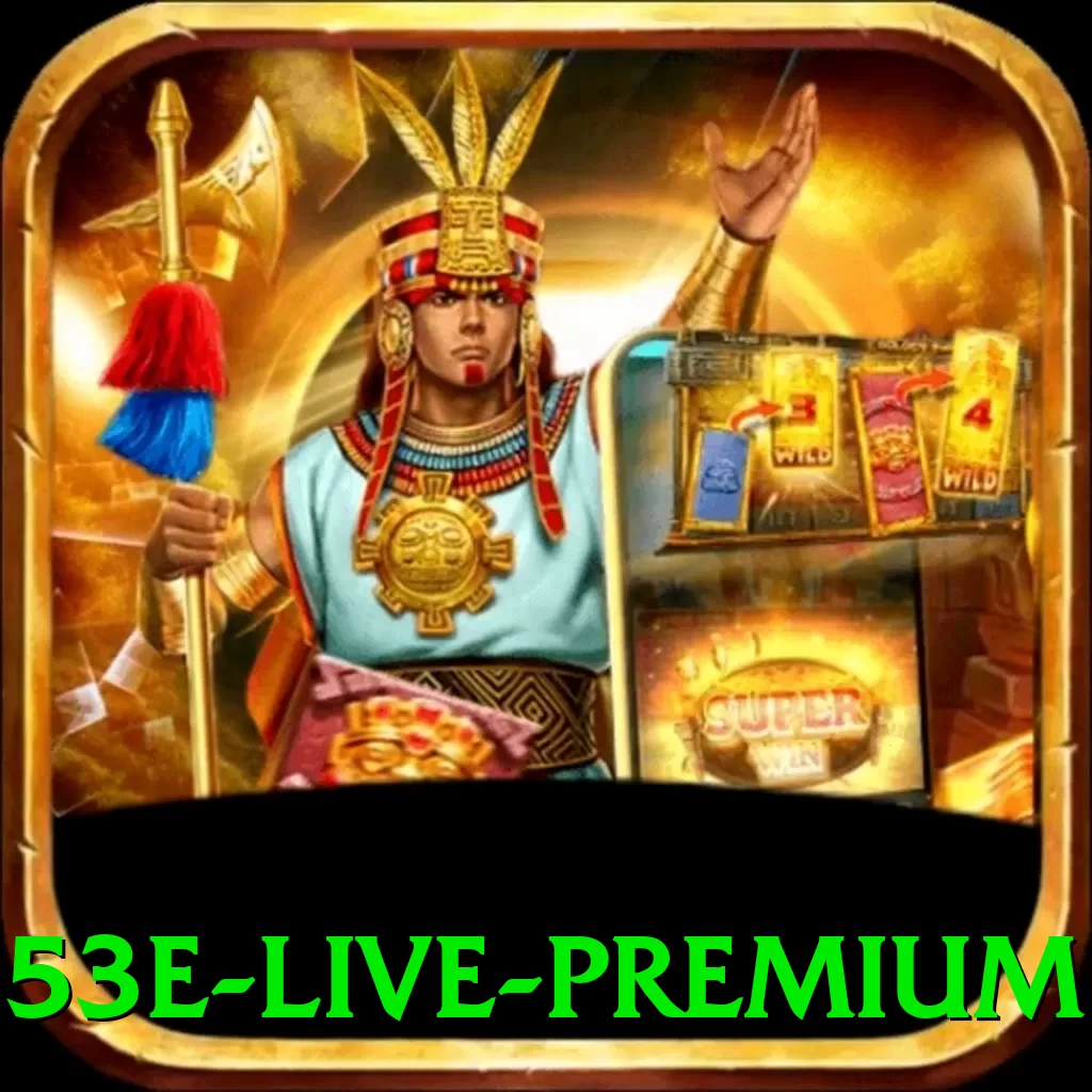 53e - Live Premium - 🎯 apk