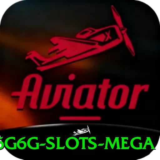 6g6g - Slots Mega - 🚀 apk