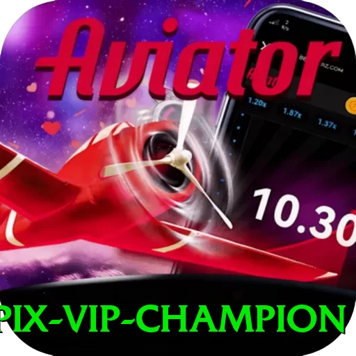 747pix - VIP Champion - 🚀 apk