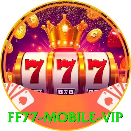 ff77 Mobile VIP - 🎯 apk
